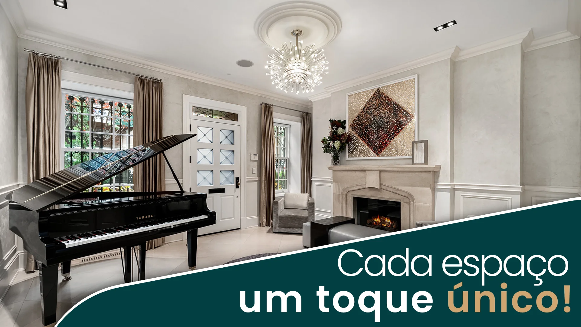 Cada espaço um toque único!